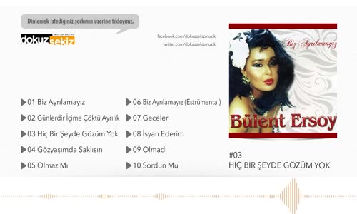 Bülent Ersoy - Hiç Bir Şeyde Gözüm Yok 