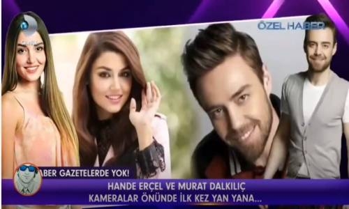 Hande Erçel Ve Murat Dalkılıç Kameralar Önünde İlk Kez 