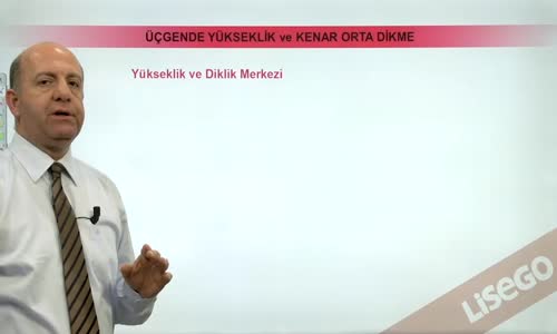 EBA GEOMETRİ LİSE  ÜÇGEN -YÜKSEKLİK VE DİKLİK MERKEZİ