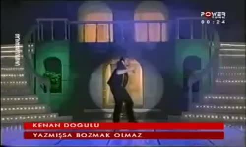 Kenan Doğulu Yazmışsa Bozmak Olmaz 