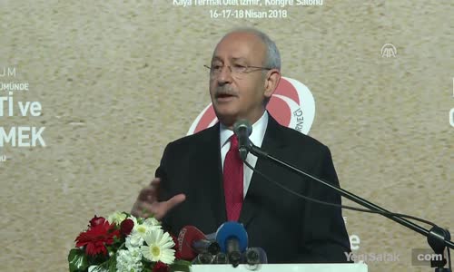 Kılıçdaroğlu: 'Osmanlı'nın Varlığı Halinde Ben Okuyamayacaktım'