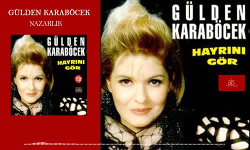 Gülden Karaböcek - Nazarlık 