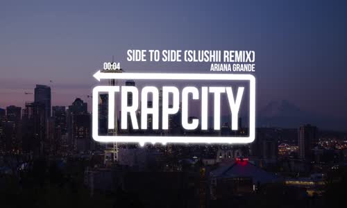 Ariana Grande Side To Side Remix