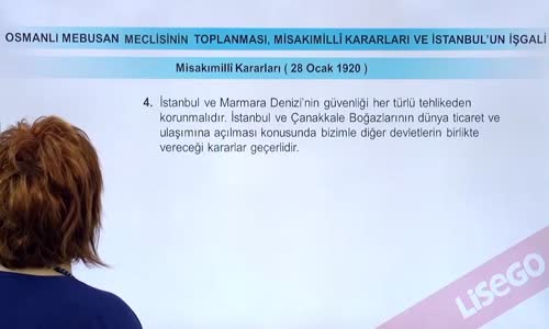 EBA T.C. İNKILAP TARİHİ VE ATATÜRKÇÜLÜK  LİSE - MİLLİ MÜCADELE HAZIRLIKLARI - MEBUSAN MECLİSİNİN TOPLANMASI, MİSAKIMİLLİ KARARLARI VE İSTANBUL'UN GELİŞİ - MİSAKIMİLLİ KARARLARI II