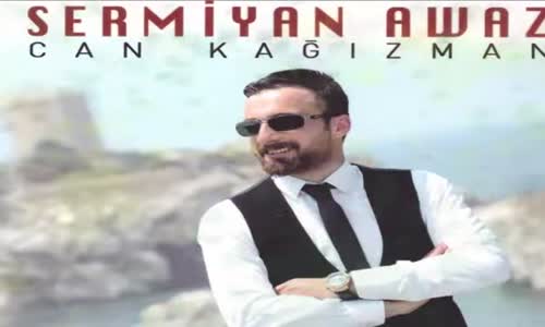 Sermi̇yan Awaz - Delelamin 