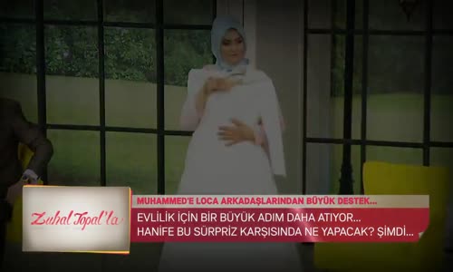 Zuhal Topalla- Hanife ile Muhammed Arasında Serkan Krizi!