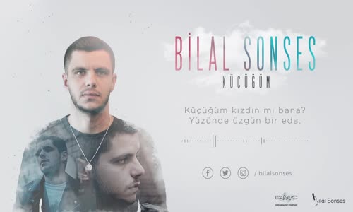 Bilal Sonses - Küçüğüm