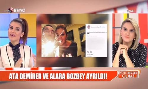 Ata Demirer Evlilik Hazırlığı Yaptığı Alara Bozbey'den Ayrıldı 