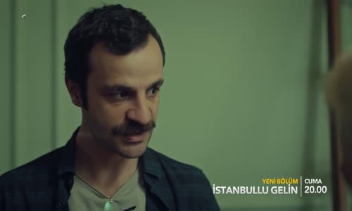 İstanbullu Gelin 36. Bölüm Fragmanı