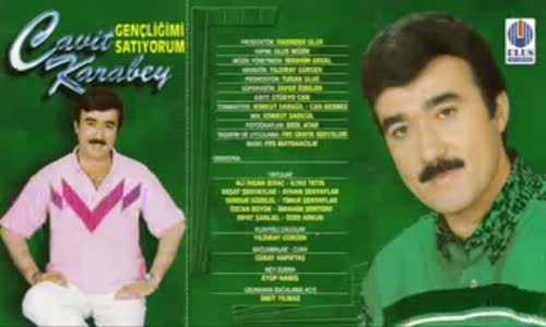 Cavi̇t Karabey - Gençli̇ği̇mi̇ Satıyorum