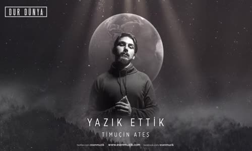 Timuçin Ateş - Yazık Ettik