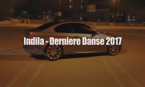 Indila - Derniere Danse 2017 (ZILITIK BOOTLEG) 