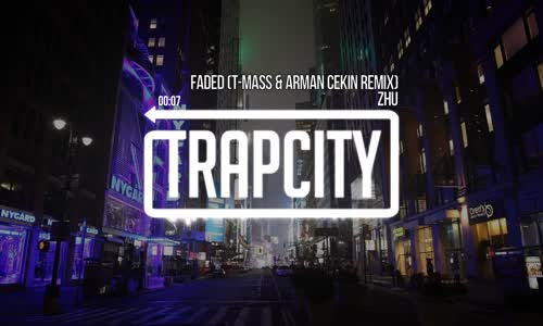 Zhu - Faded (T-mass & Arman Cekin Remix)