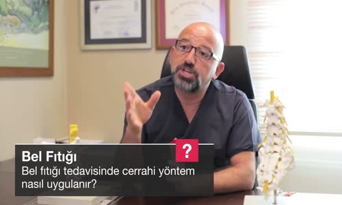 Bel Fıtığı Tedavisinde Cerrahi Yöntem Nasıl Uygulanır