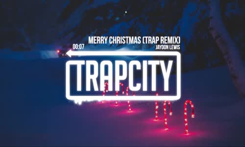 Jaydon Lewis - Merry Christmas (Trap Remix)