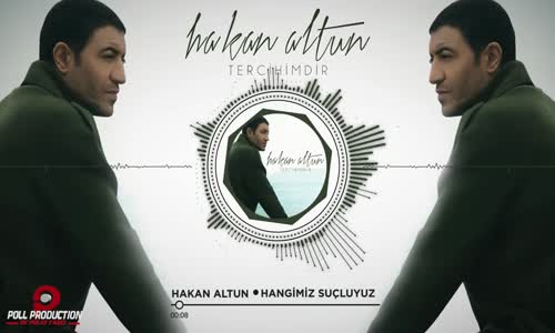 Hakan Altun - Hangimiz Suçluyuz