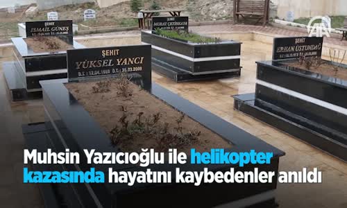 Muhsin Yazıcıoğlu İle Helikopter Kazasında Hayatını Kaybedenler Anıldı