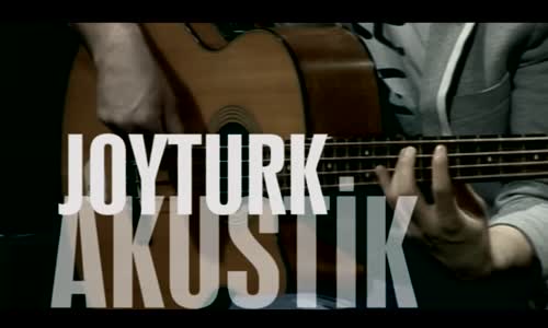 Gece Yolcuları  Seviyorsun JoyTurk Akustik