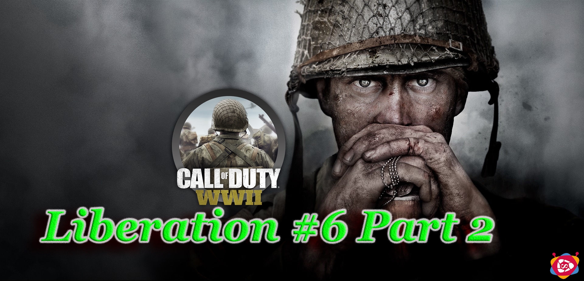 Call of Duty WWII - Liberation - Hikaye - 6 Part 2