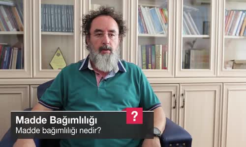 Madde Bağımlılığı Nedir