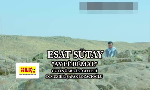 Esat Sütay - Ay Le Bemal 