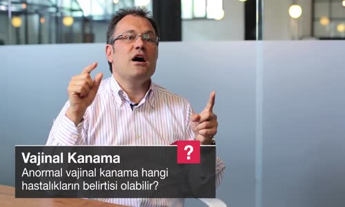 Anormal Vajinal Kanama Hangi Hastalıkların Belirtisi Olabilir