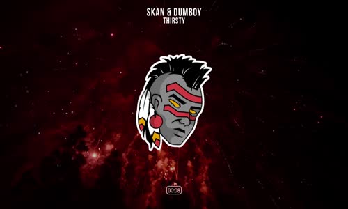 Dumboy & Skan - Thirsty 