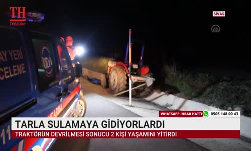 TARLA SULAMAYA GİDİYORLARDI