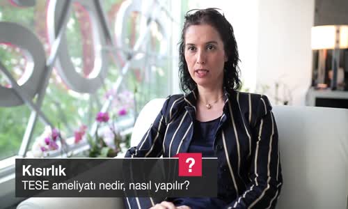 TESE Ameliyatı Nedir Nasıl Yapılır