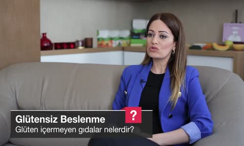 Glüten İçermeyen Gıdalar Nelerdir