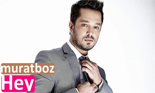  Murat Boz - Hey 2017 Yeni 