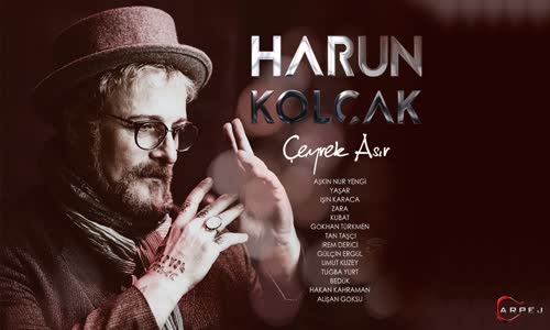 Harun Kolçak - Gitme Seviyorum