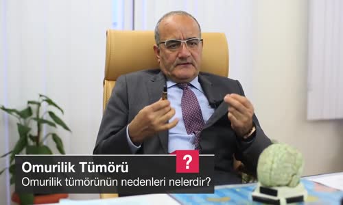 Omurilik Tümörünün Nedenleri Nelerdir