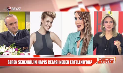 Seren Serengil'in Hapis Cezası Neden Ertelendi