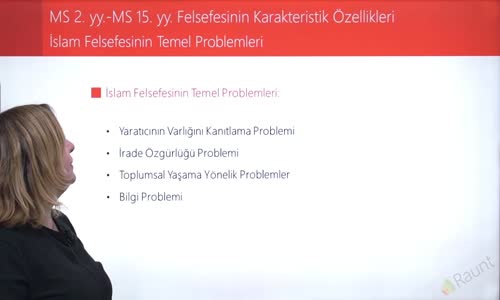 EBA FELSEFE LİSE MS 2.YY-2MS 15.YY FELSEFESİ -İSLAM FELSEFESİNİN TEMEL PROBLEMLERİ