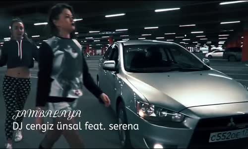 Dj Cengiz Unsal feat. Serena - Jambalaya [ Come To My Party ]