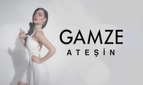 Gamze  Ateşin 