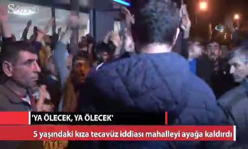 Adana'da Iğrenç Olay Küçük Kıza Tecavüz Etmek Isterken Son Anda Fark Edildi  Çıplak Halde Kaçmaya Çalıştı