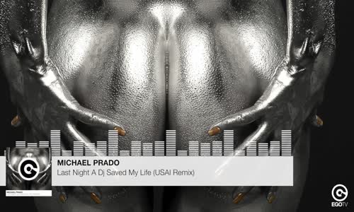 Michael Prado - Last Night A Dj Saved My Life (Usaı Remix)