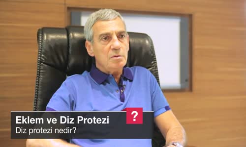 Diz Protezi Nedir