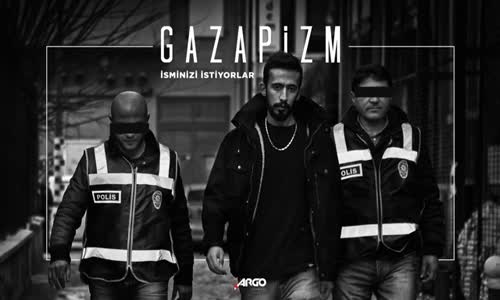 Gazapizm - İsminizi İstiyorlar 