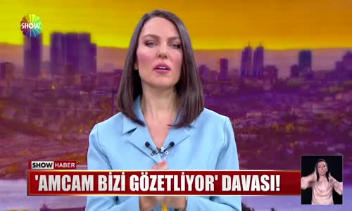 'Amcam bizi gözetliyor' davası!