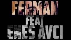 Ferman Ft. Enes Avcı Aşk Bir Celse 