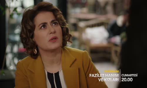 Fazilet Hanım ve Kızları 40. Bölüm Fragmanı