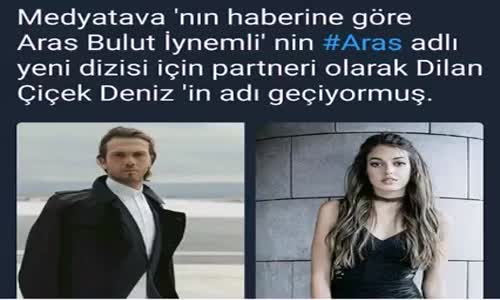  Aras Bulut İynemli'nin Yeni Partneri Dilan Çiçek