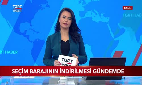 SEÇİM BARAJI YÜZDE 5 YA DA 7'YE İNEBİLİR 