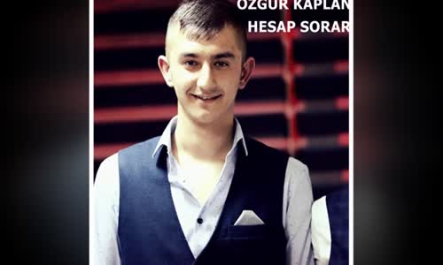 Özgür Kaplan - Hesap Sorar