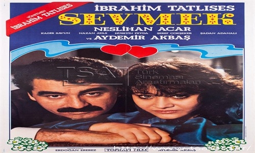 Sevmek İbrahim Tatlıses Türk Filmi İzle