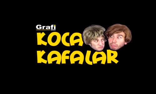 Koca Kafalar - İkizler