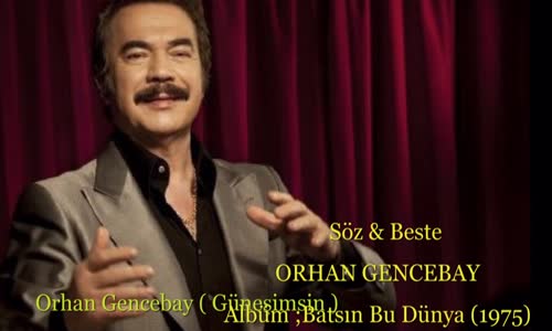 Orhan Gencebay - Batsın Bu Dünya 1975 Orjinal 